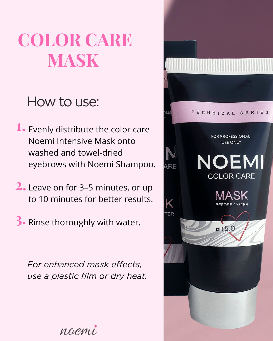 Noemi - Color Care Brow Mask
